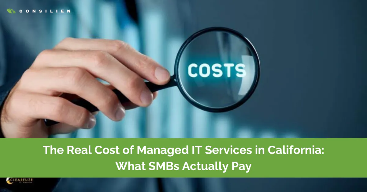 The Real Cost of Managed IT Services in California: What SMBs Actually Pay