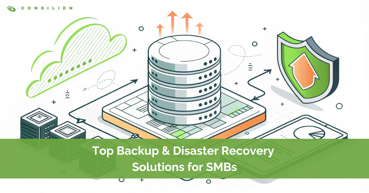 Top backup and disaster recovery solutions for SMBs 2026 ranked comparison