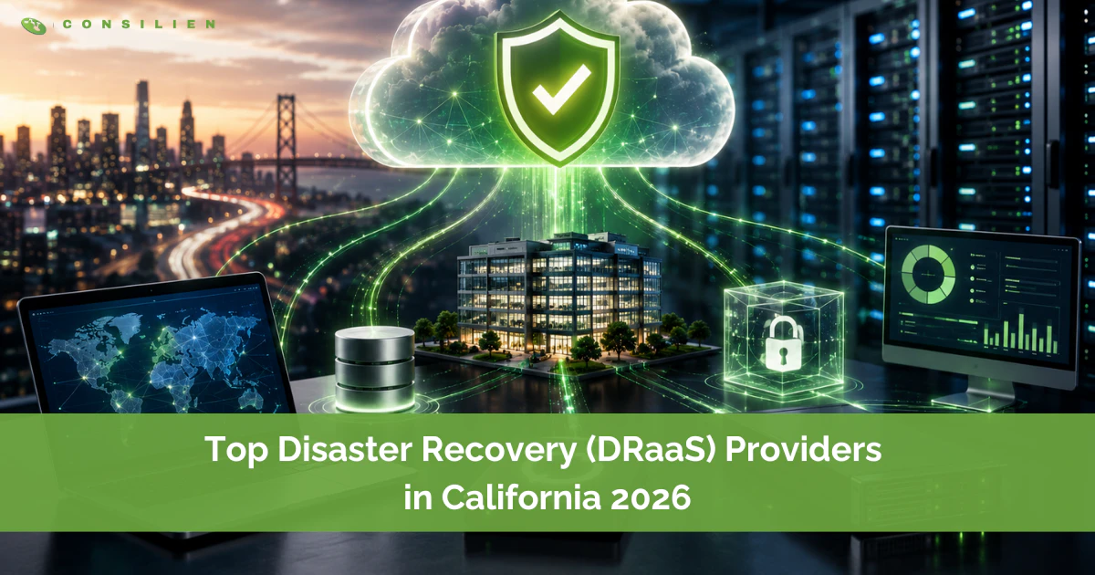 Top Disaster Recovery (DRaaS) Providers in California 2026