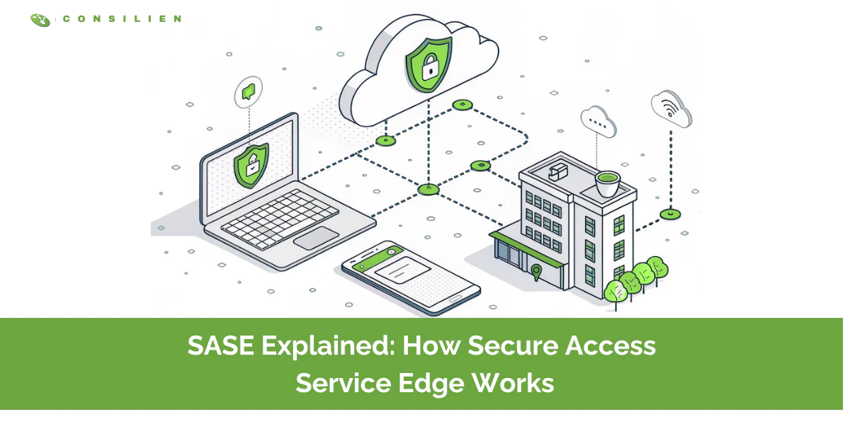 SASE Explained How Secure Access Service Edge Works