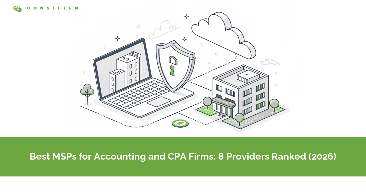 Best MSPs for Accounting and CPA Firms: 8 Providers Ranked (2026)