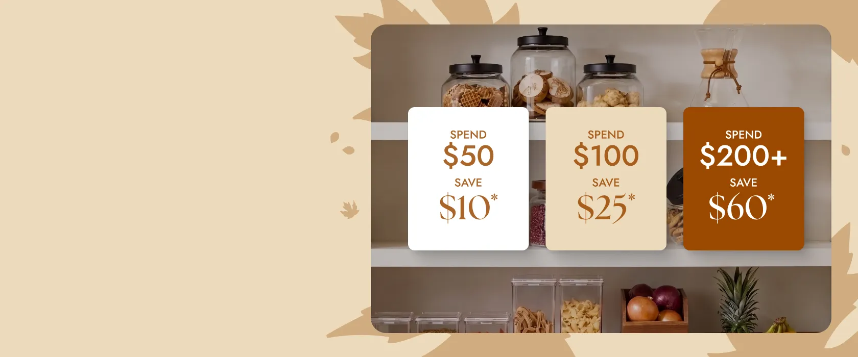 Stock Up For Fall - Fall is here, and so are the savings.¿In-Store & Online. - Shop Now