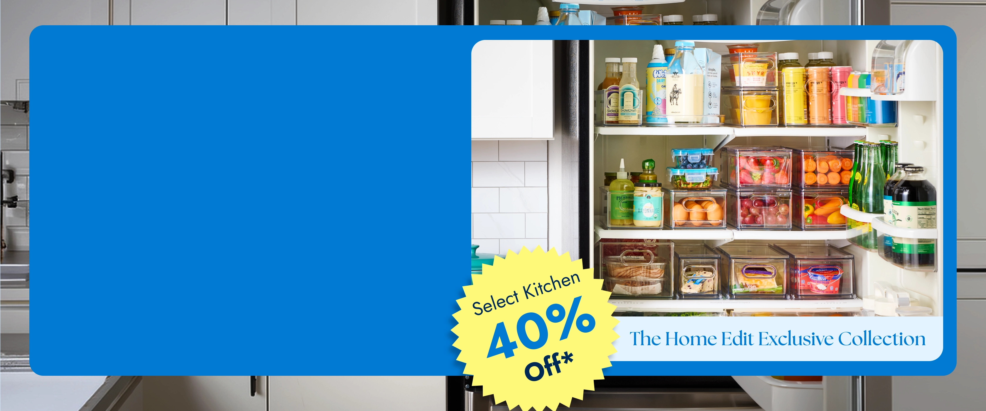 Select Kitchen 40 Percent Off - The Home Edit Exclusive Collection