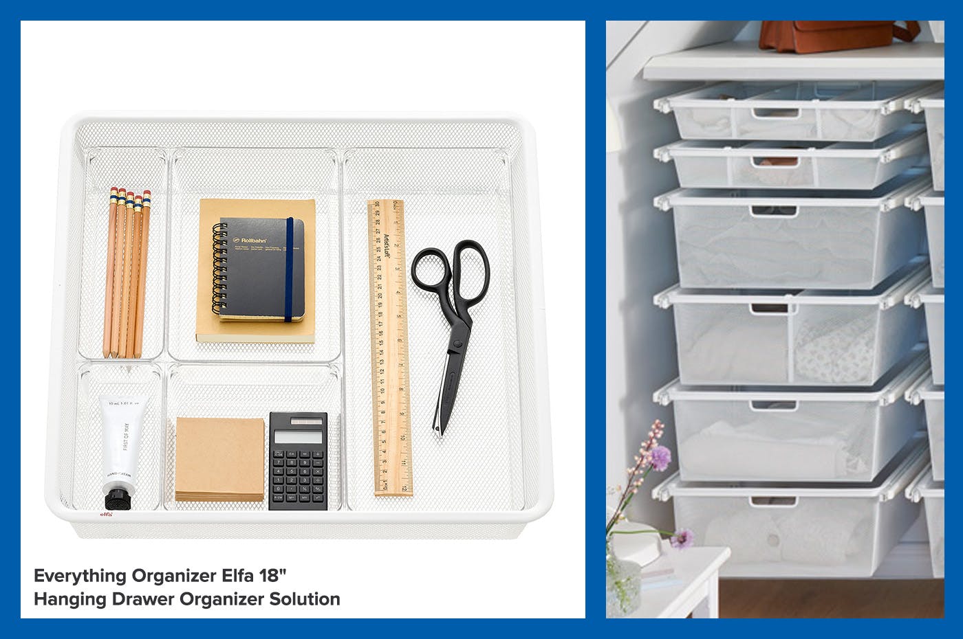 Everything organizer and elfa hanging drawers