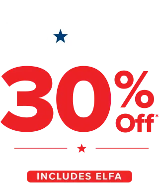 Memorial Day Sale - 30 Percent Off* - Sitewide - Includes Elfa