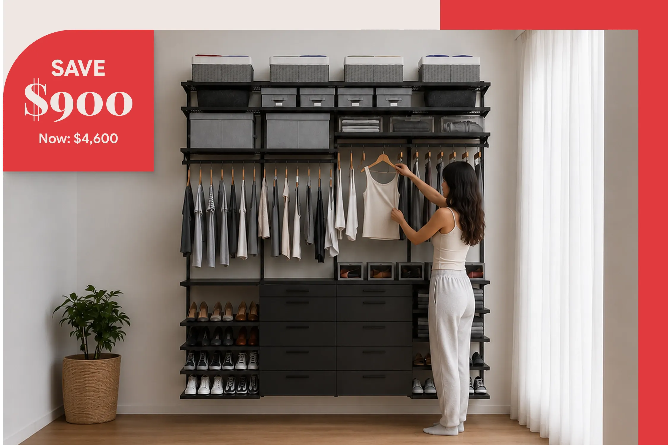 Save $900, Now $4,600