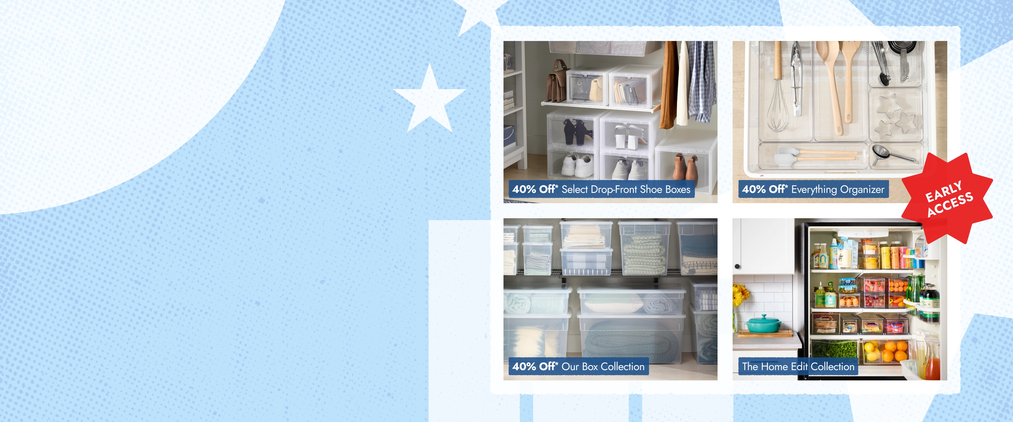 Labor Day Sale Early Access - Drop-Front Shoe Boxes, Everything Organizer, Our Box Collection, The Home Edit Collection