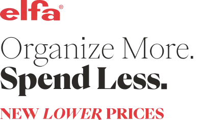 Elfa - Organize More. Spend Less. New Lower Prices