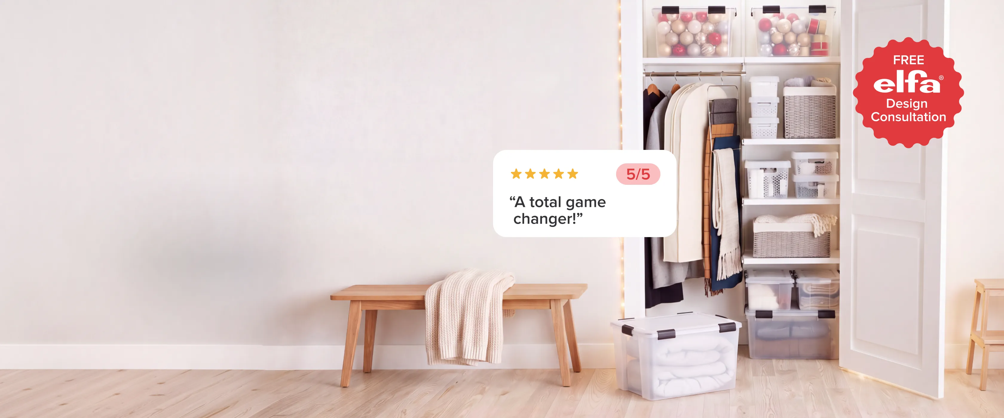 Elfa custom closet. - Five star rating 'A total game changer!' - Free Elfa Design Consultation