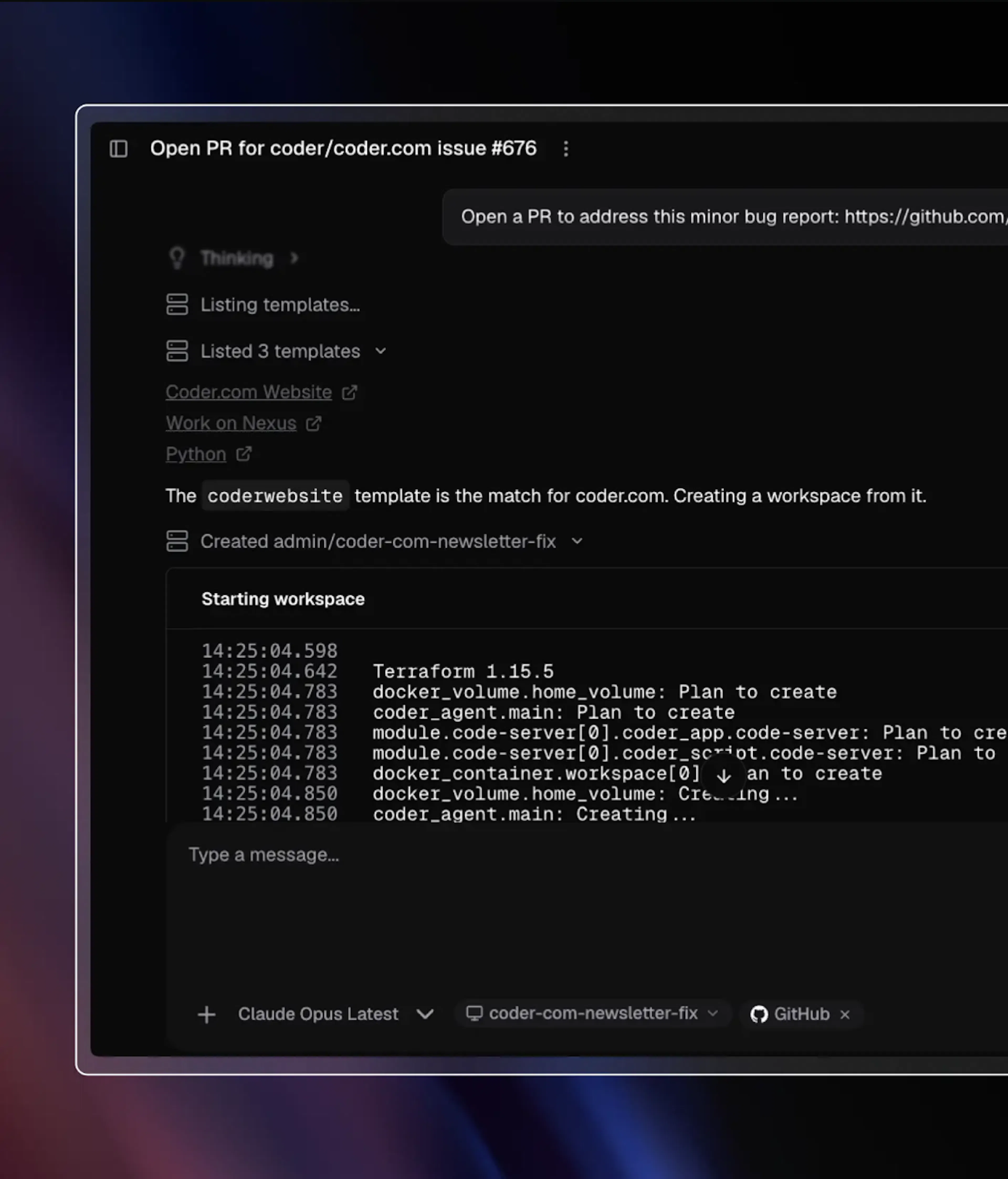 A Coder Agents chat in which the agent lists the available templates, picks the matching one, and starts a new workspace, with the Terraform provisioning log streaming below the prompt