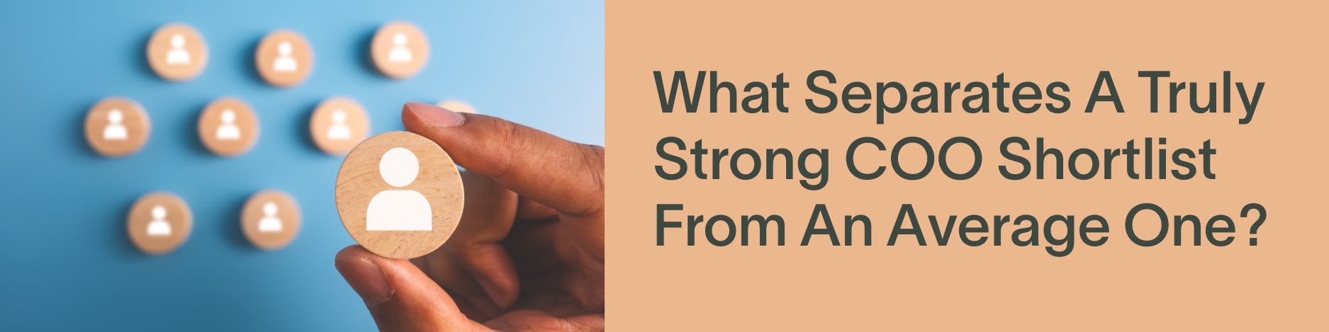 The candidates who stand out and progress are already thinking well beyond their function.