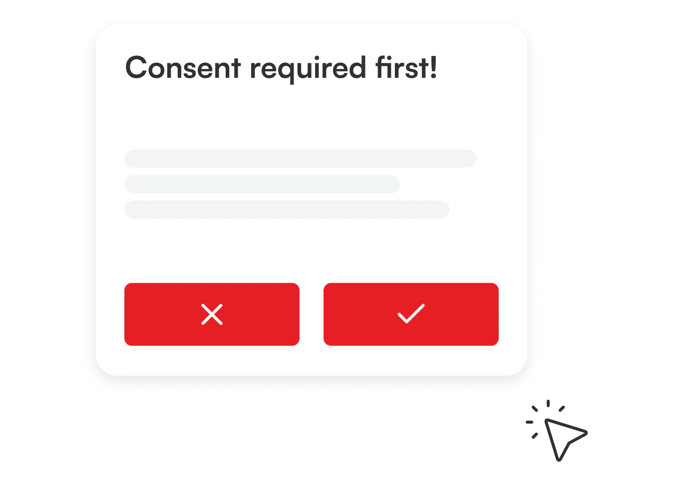 Consent required first dialog