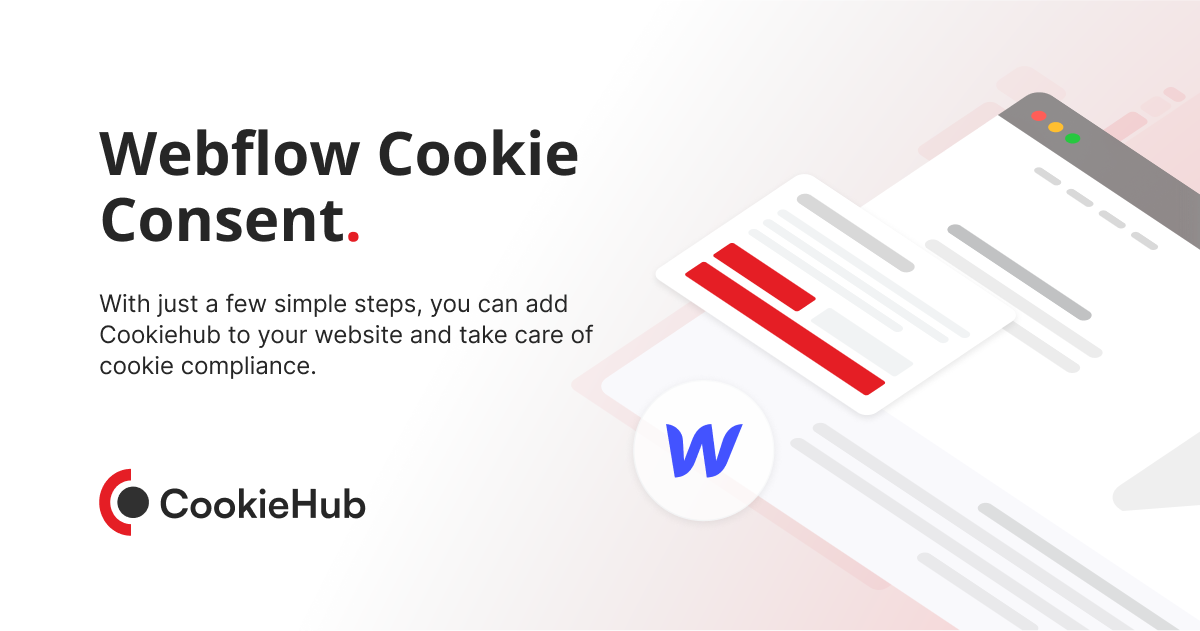 Webflow Cookie Consent Solution | GDPR & CCPA Compliance with CookieHub