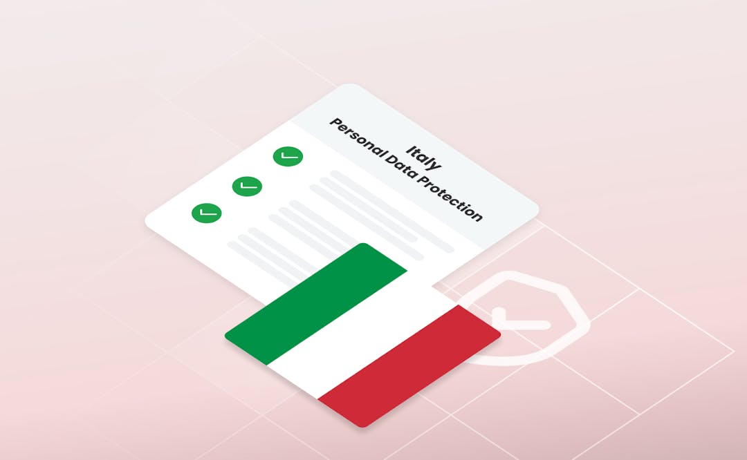 Italy’s New Privacy Guidelines: Here Is What You Need to Know