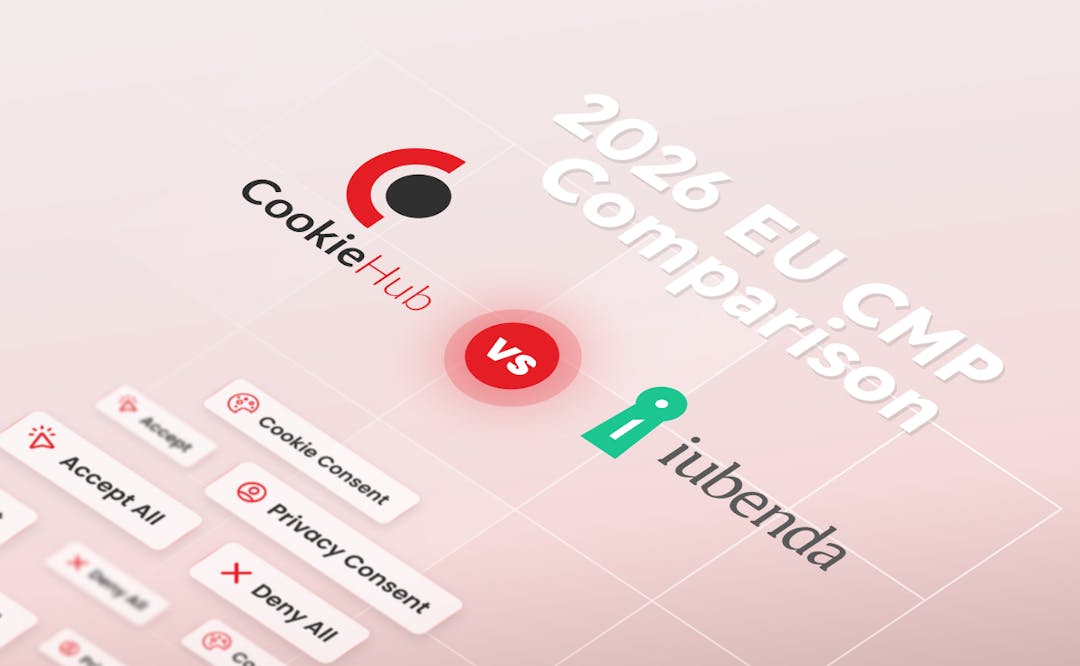 CookieHub vs iubenda EU CMP Comparison