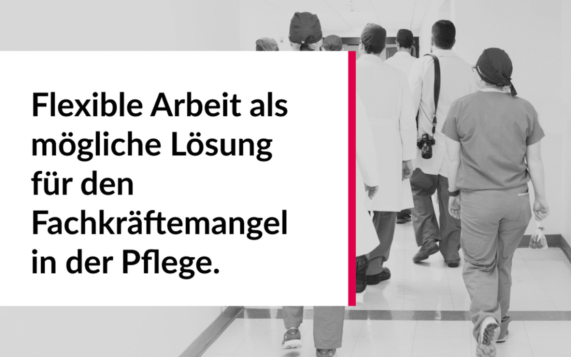 Flexibilitaet im Gesundheitswesen