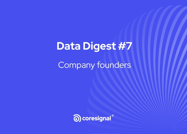 data digest on company founders by coresignal