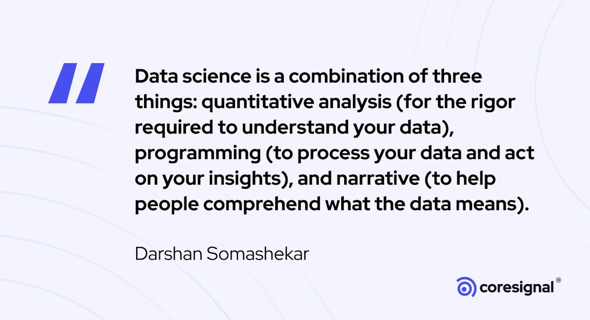 Data Quote by Darshan Somashekar