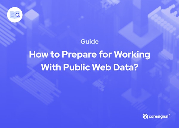 How to Prepare for Working With Public Web Data?