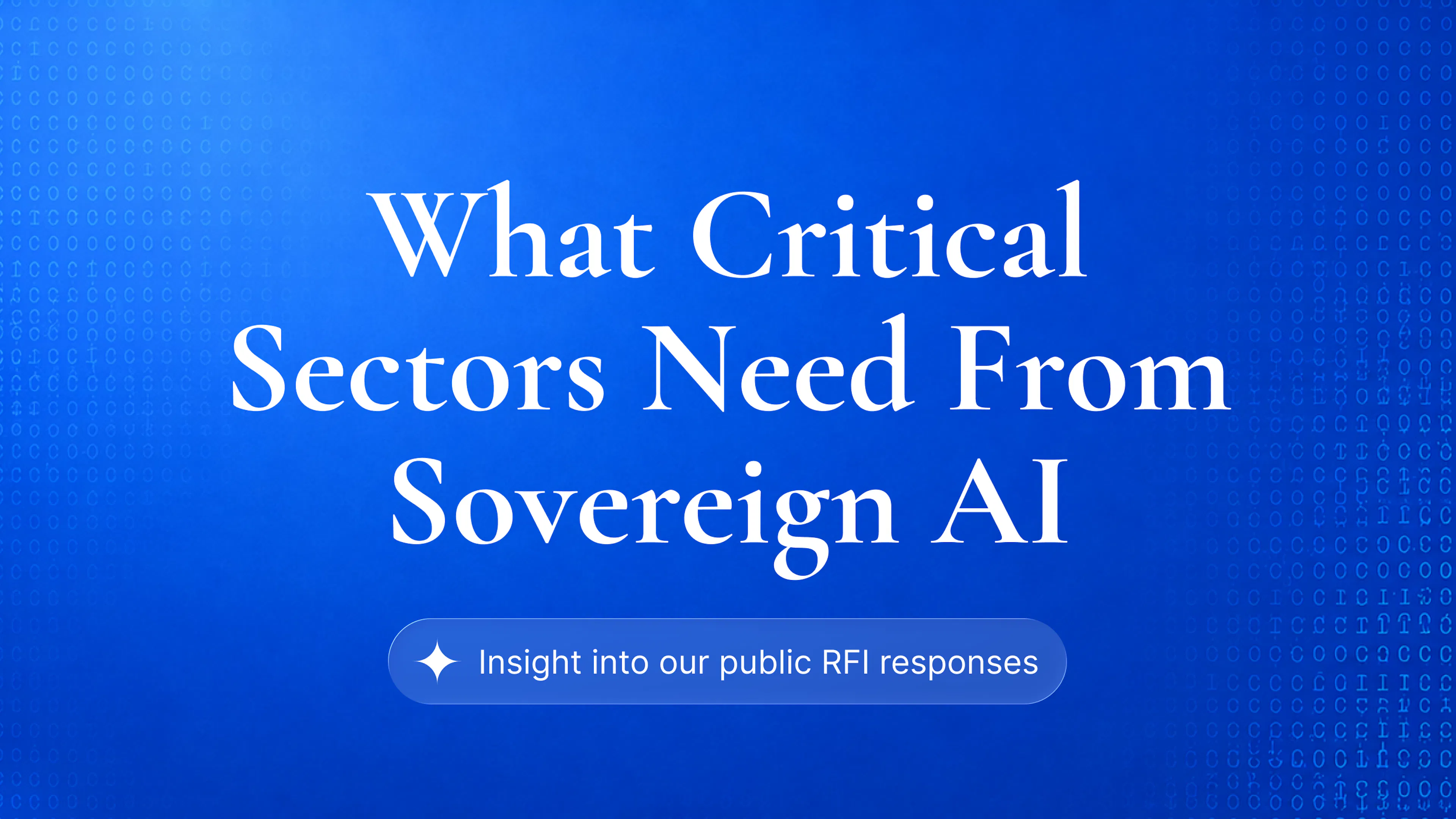 What Critical Sectors Need From Sovereign AI Blog Cover