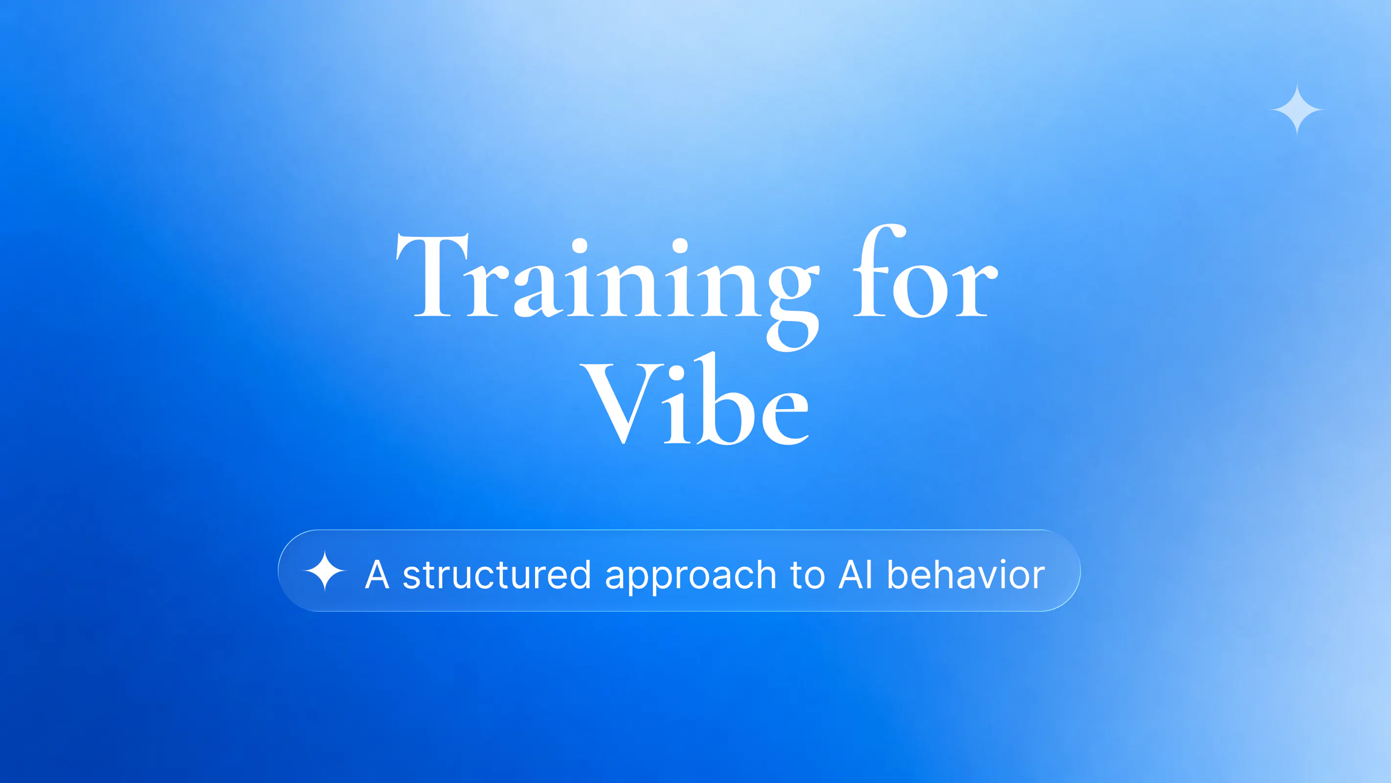 Training for Vibe: A Structured Approach to AI Behavior