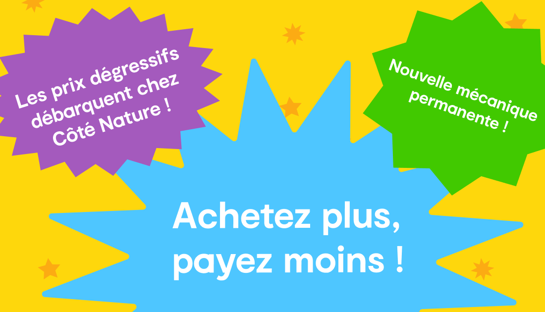 Tous les jours, profitez de nos prix dégressifs 