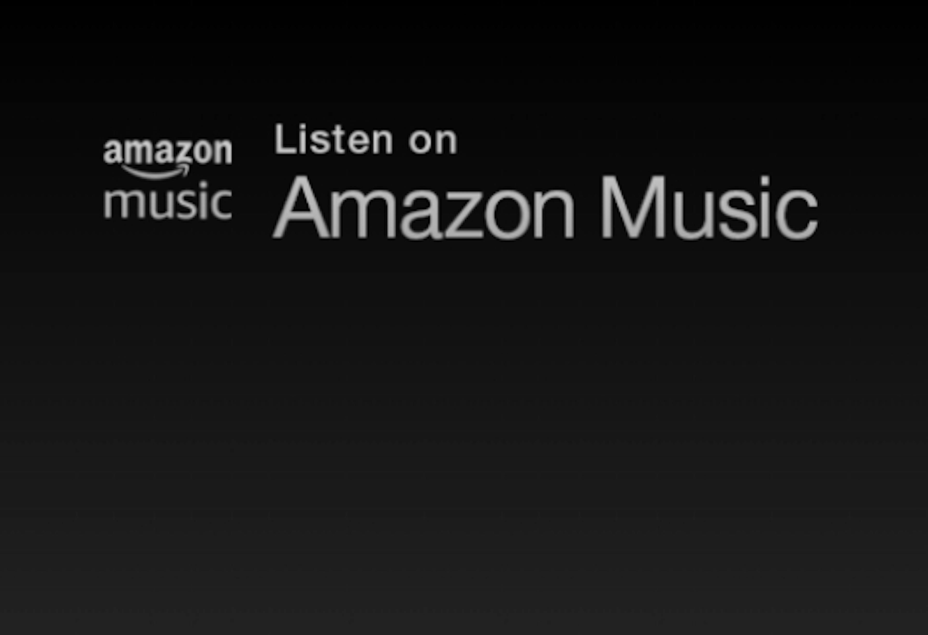 Listen on Amazon Music