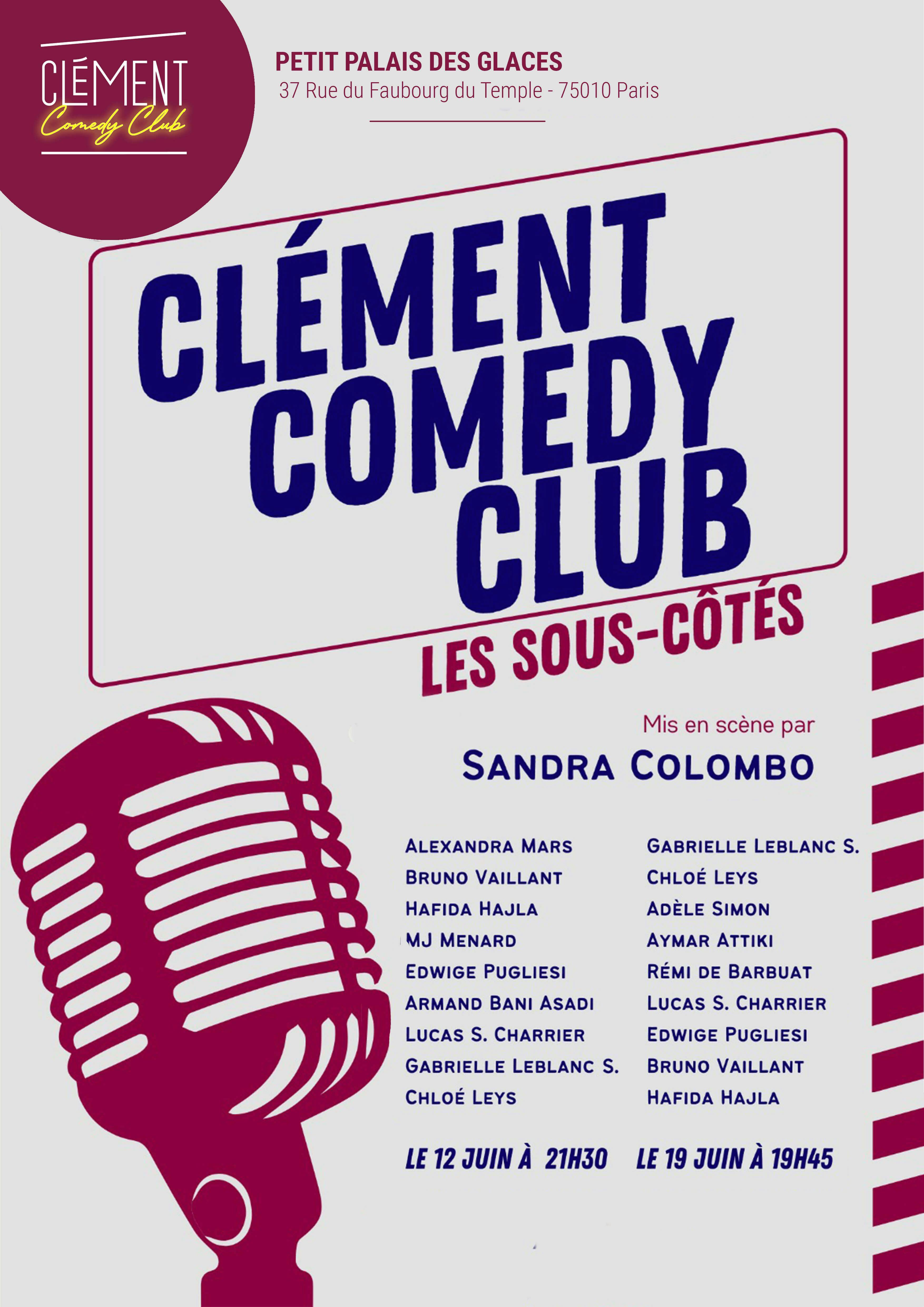 cours stand-up clément comedy club affiche les sous côtés mise en scène Sandra Colombo