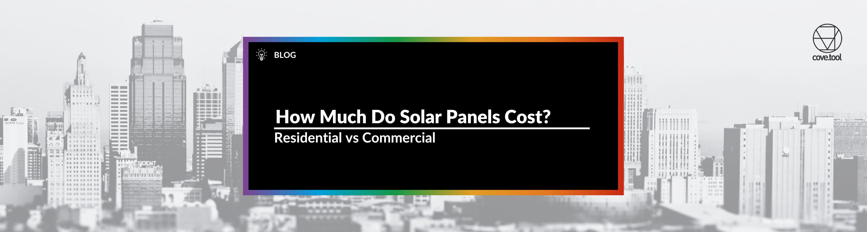 How Much Do Solar Panels Cost? Residential vs Commercial