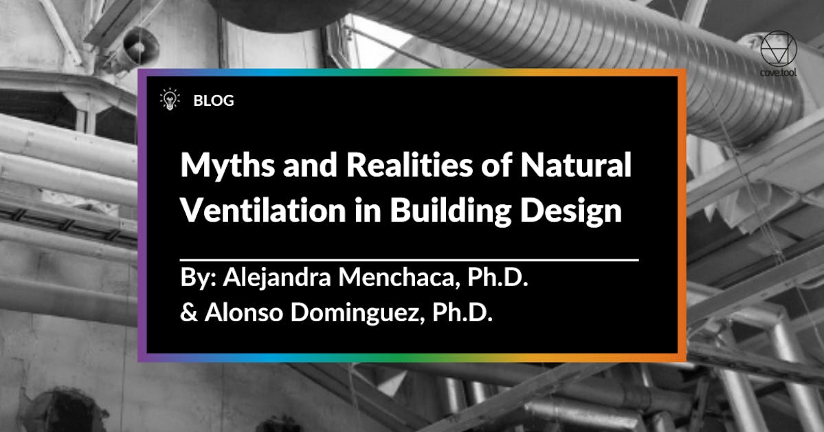 5 Myths about Natural Ventilation in Building Design