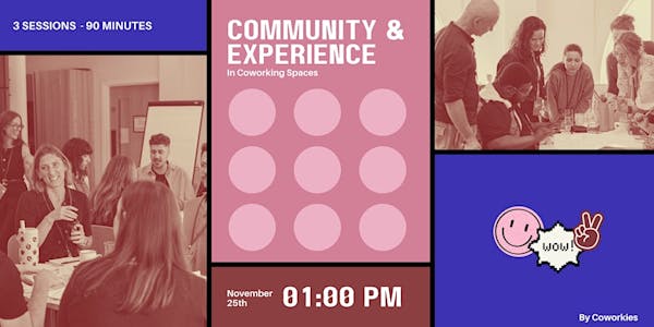 Community & Experience in Coworking Spaces banner