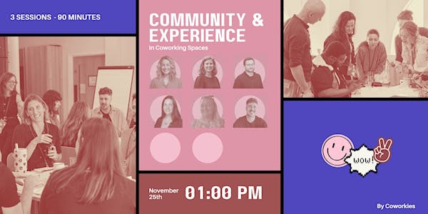 Community & Experience in Coworking Spaces banner