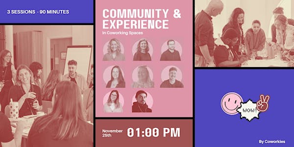 Community & Experience in Coworking Spaces banner