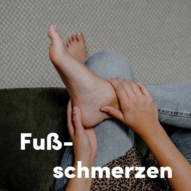 Fussschmerzen