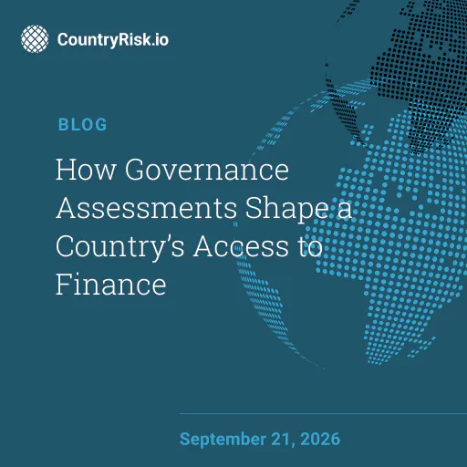 How Governance Assessments Shape a Country’s Access to Finance