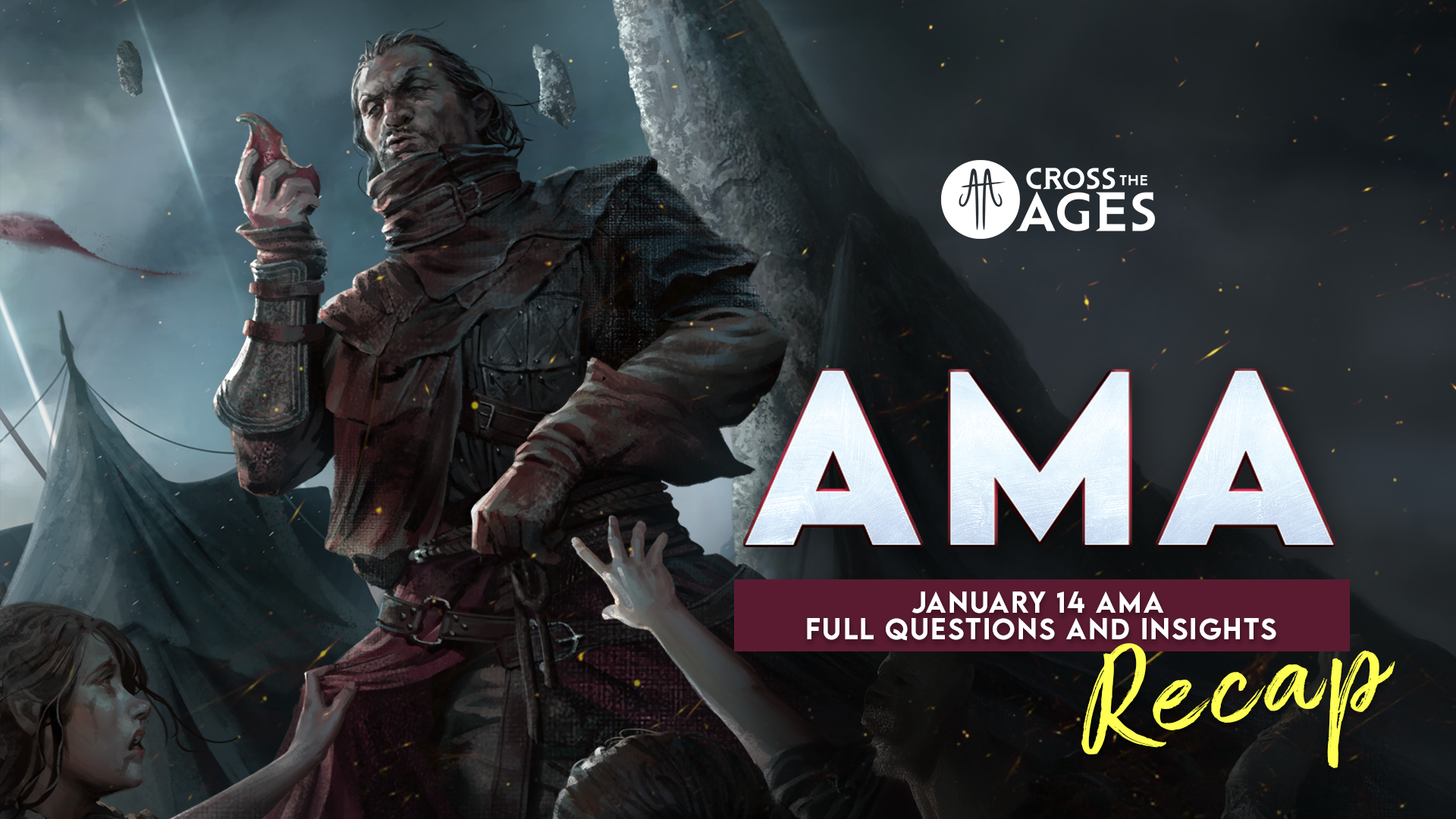 AMA Recap - January 14 :Questions and Updates from Cross The Ages ...