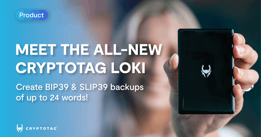 Introducing the new Cryptotag Loki for Bitcoin and Crypto BIP39 and SLIP39 Hardware Wallet backups