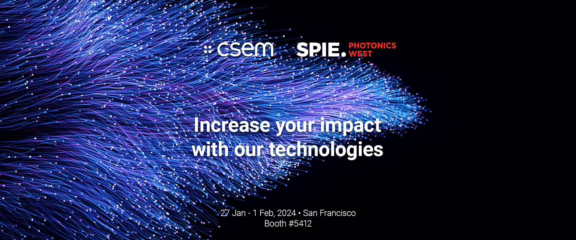 Photonics West 2024 Event   7c5e9175 Bbf4 49bd A71d 99f31cb8e95a PW 2024 Website %2B CJ 