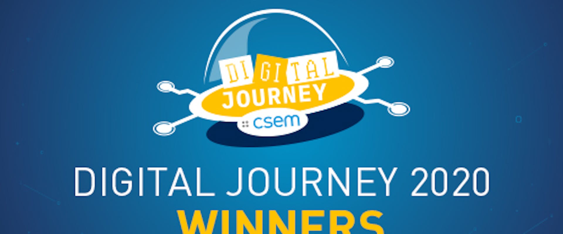Winners 2020 CSEM Digital Journey