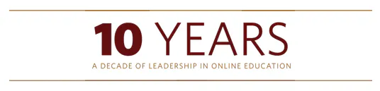 A decade of leadership in online education