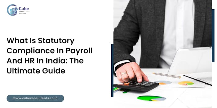 What is Statutory Compliance in Payroll And HR In India: The Ultimate Guide - blog poster