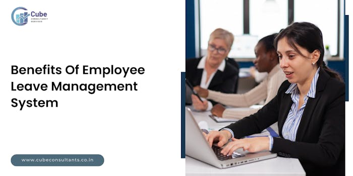 Top Benefits Of Employee Leave Management System - blog poster