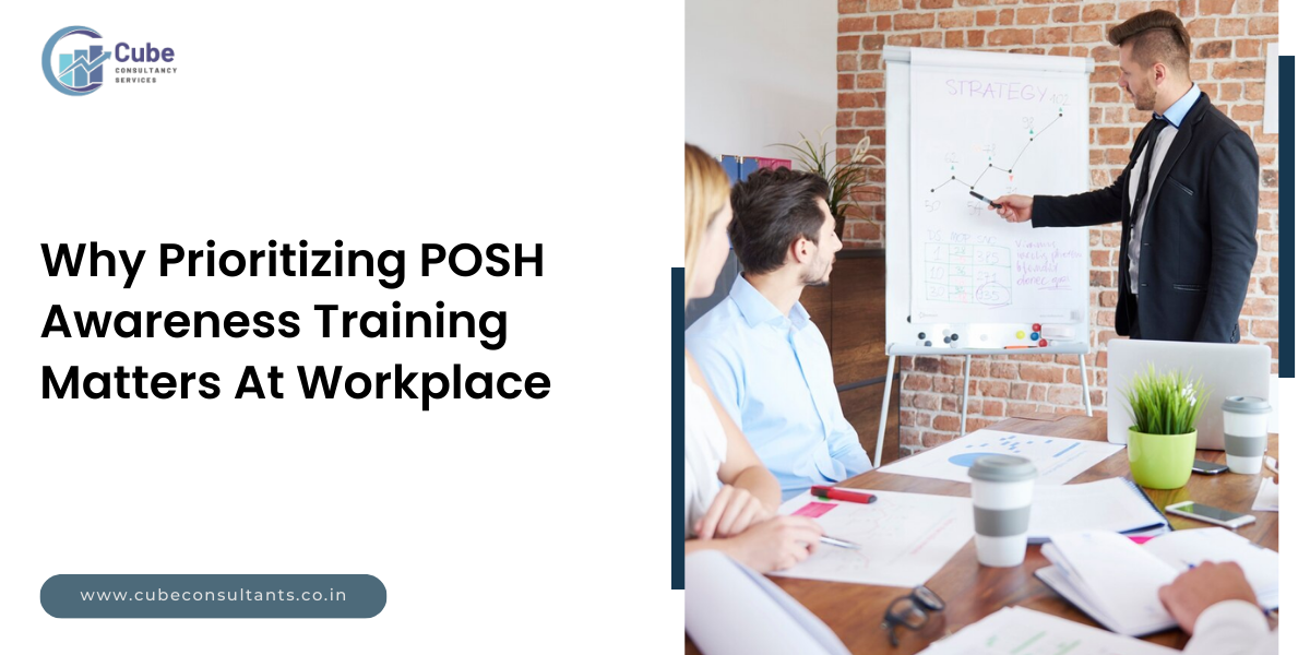 Why POSH Awareness Training At The Workplace Is Important