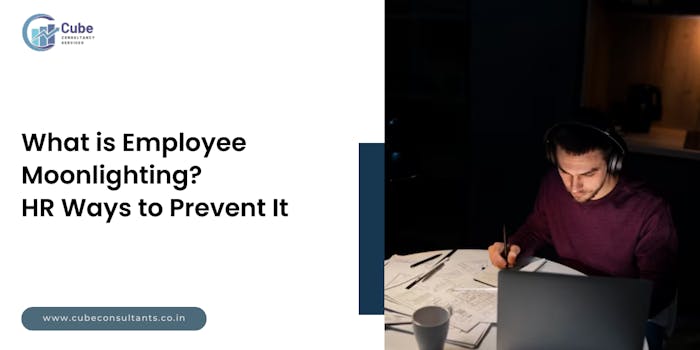 What is Employee Moonlighting 8 HR Ways to Prevent It - Blog Poster