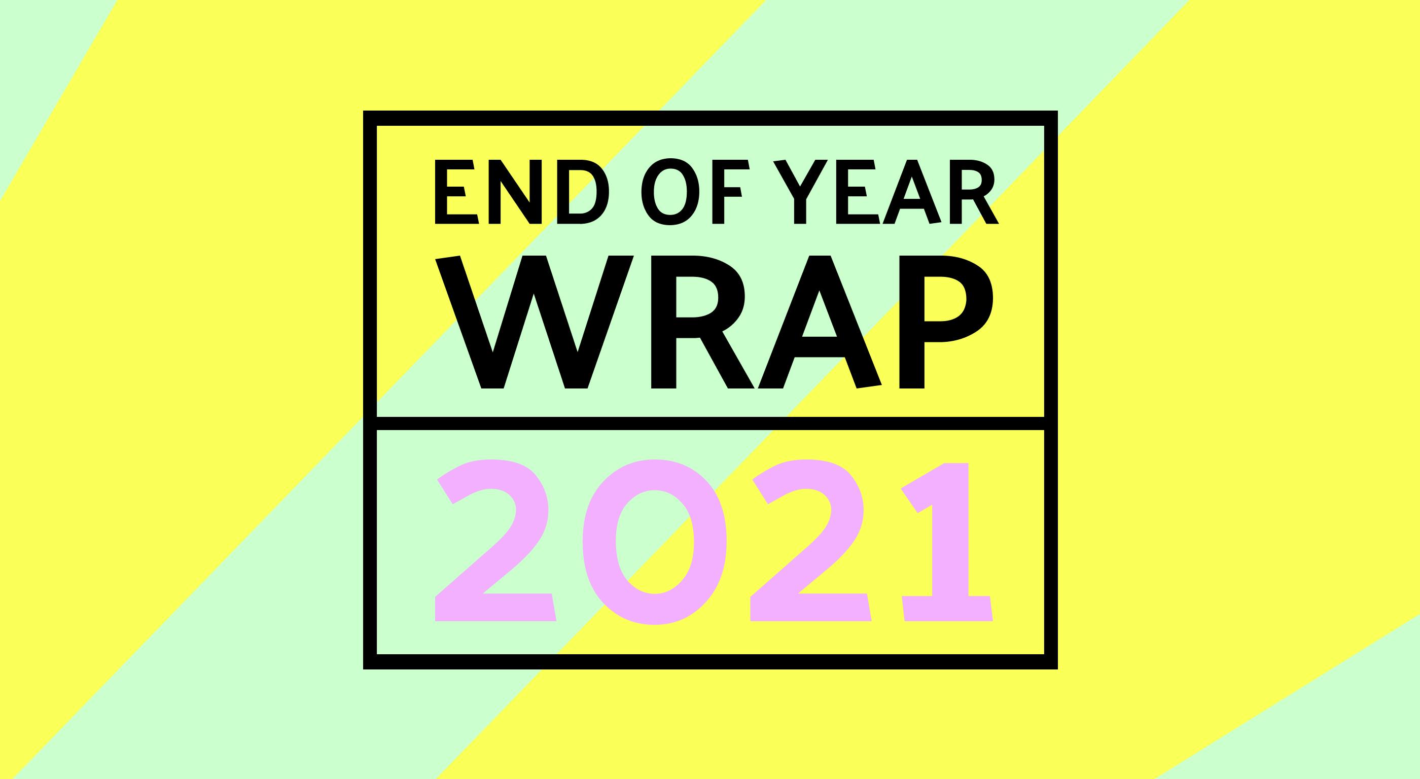 Cuckoo's End of year wrap 2021 blog