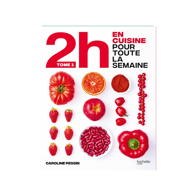 Livre de recettes En 2H je cuisine pour toute la semaine, chez Hachette