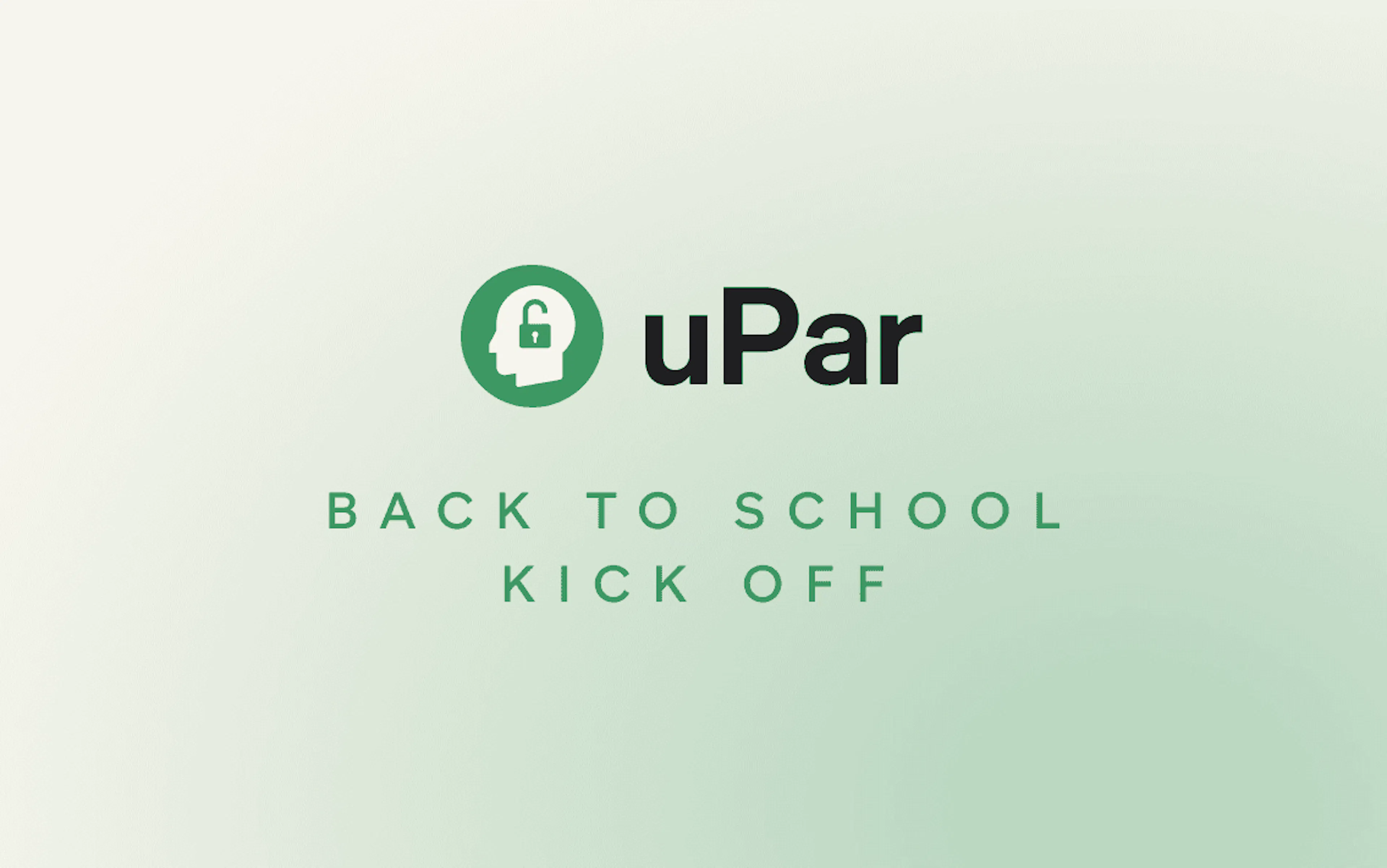uPar | Back to school kick off