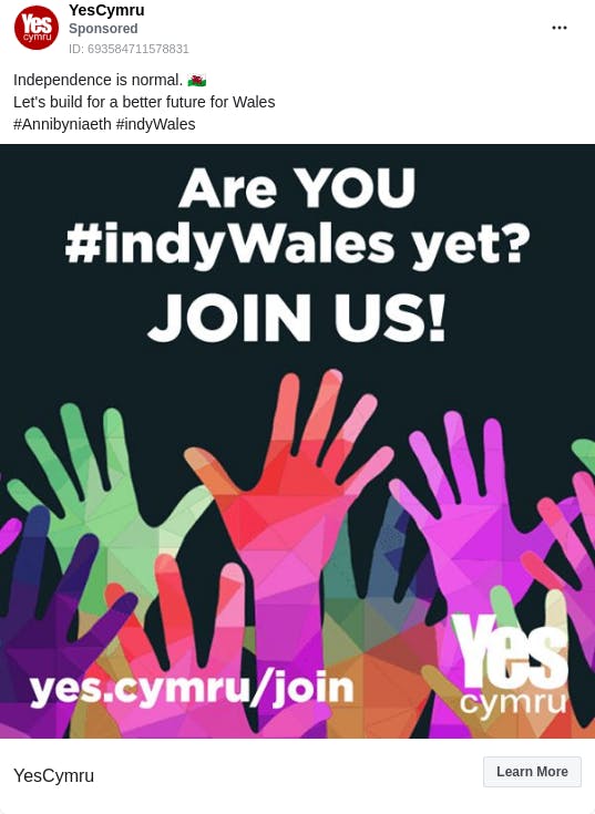 An ad from the page "YesCymru". The ad reads: "Independence is normal. 🏴󠁧󠁢󠁷󠁬󠁳󠁿 Let's build for a better future for Wales #Annibyniaeth #indyWales".