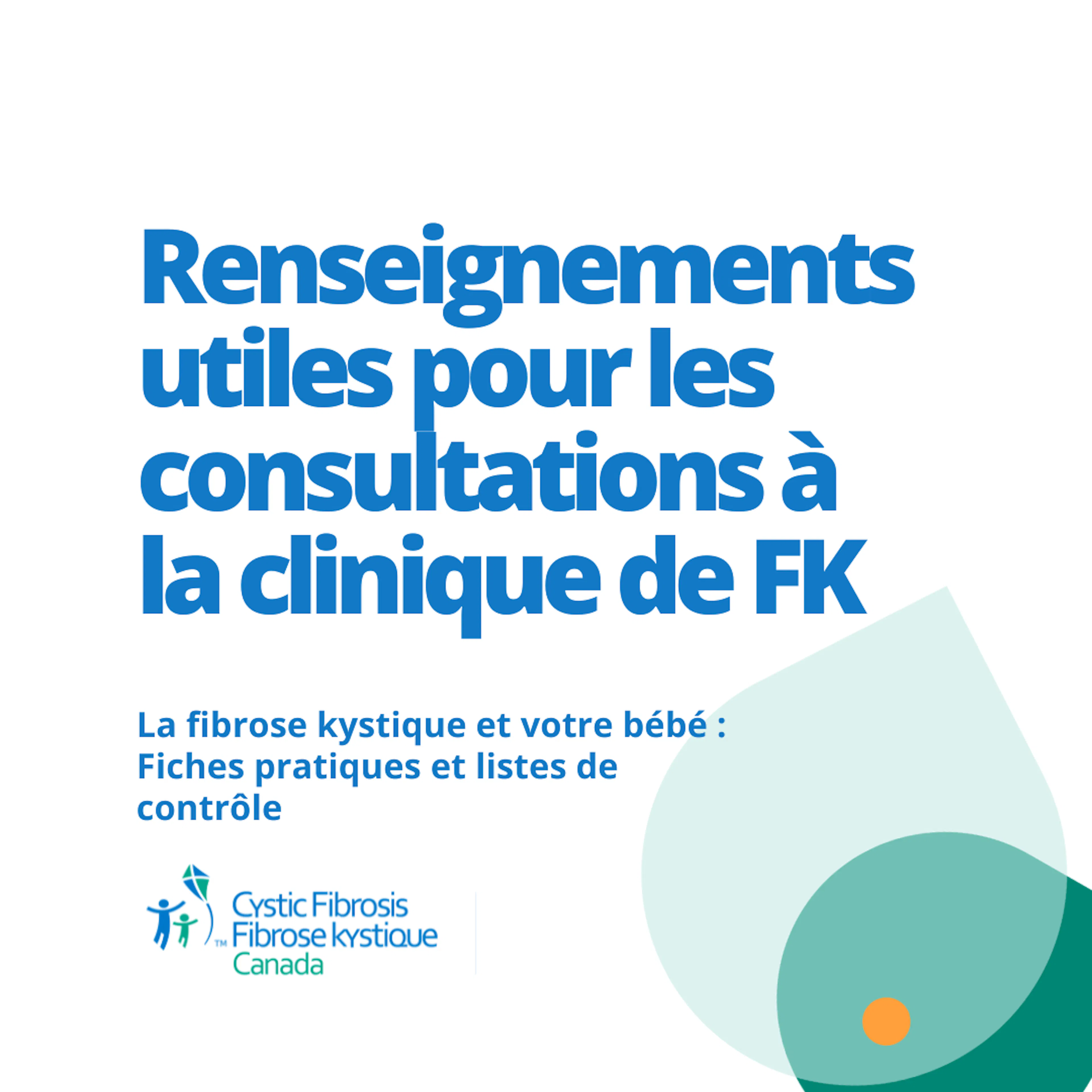 Renseignements utiles pour les consultations à la clinique de FK