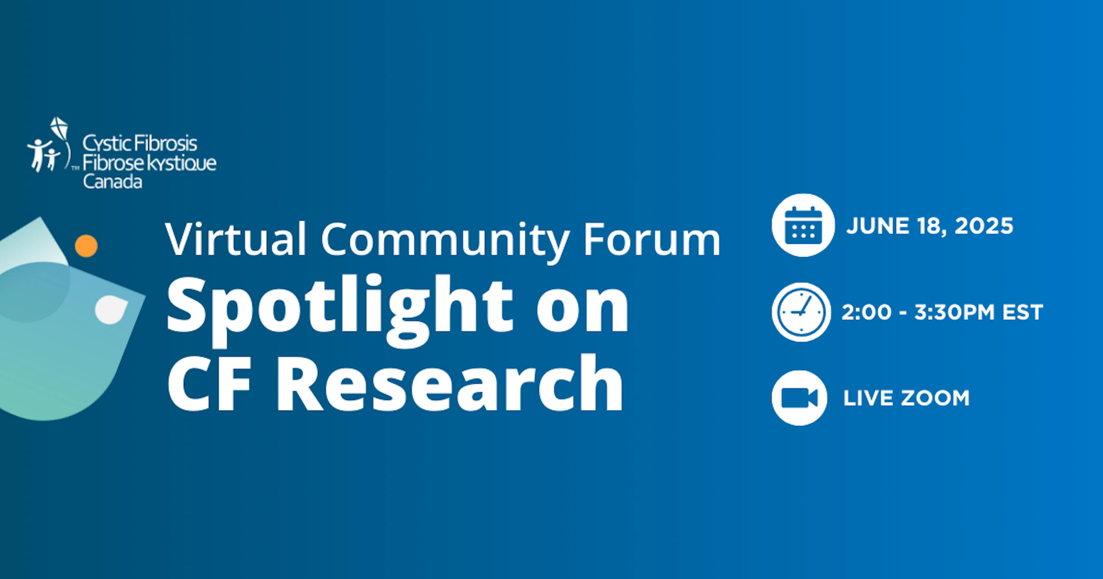 Community Forum: Spotlight on CF Research